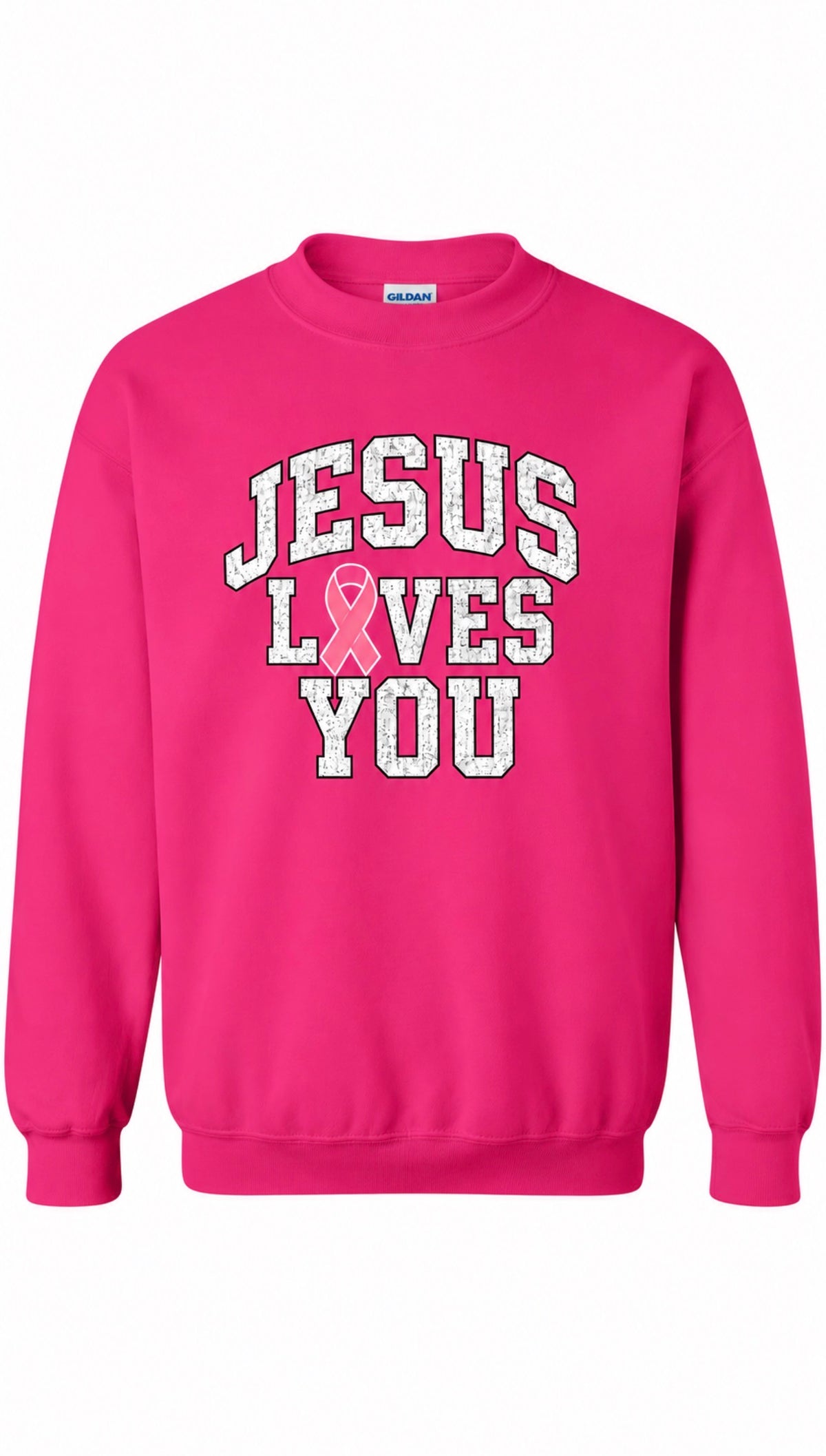 Jesus Loves You — Breast Cancer Awareness Crewneck