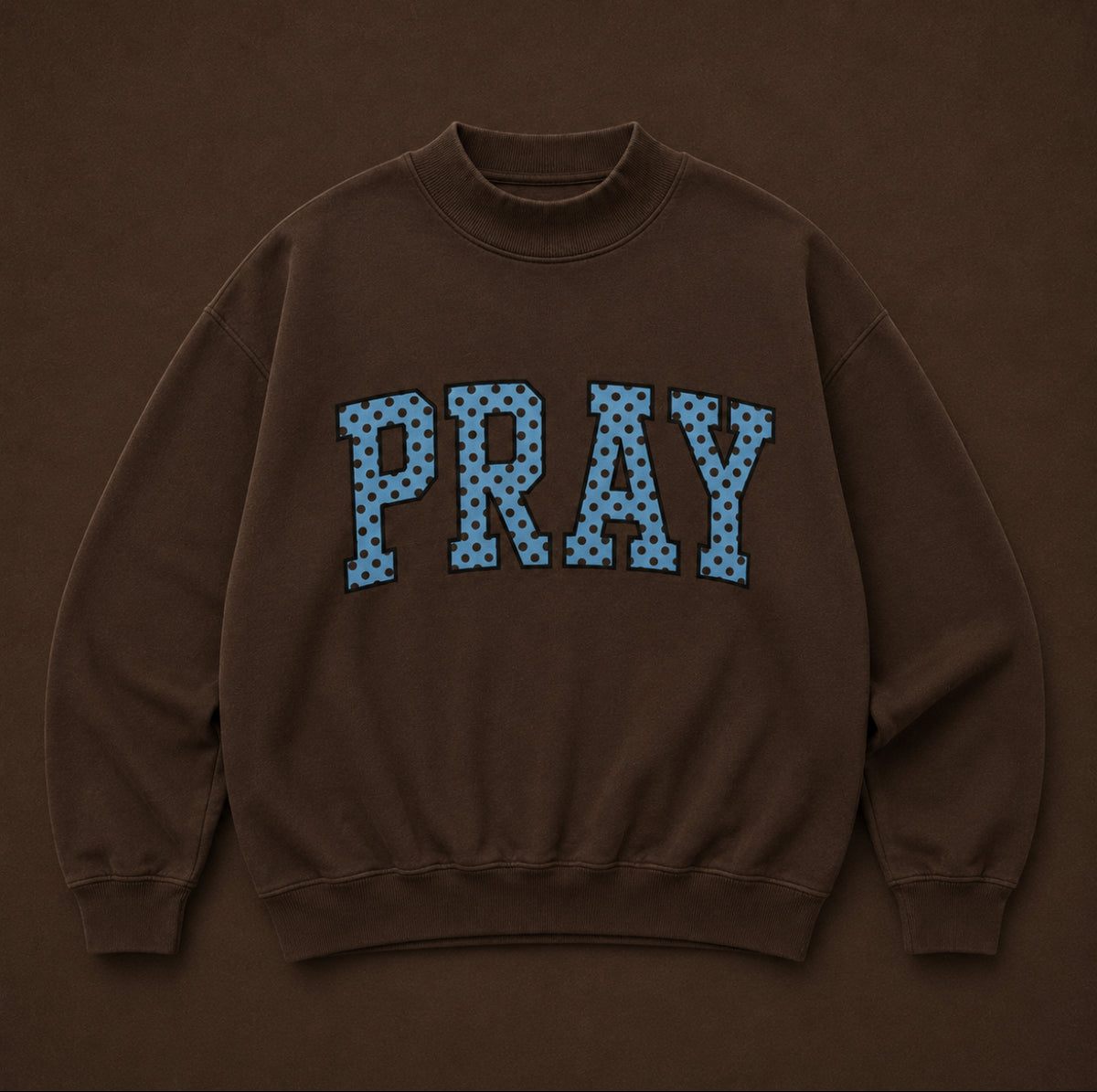 "PRAY" Embroidered Mock Neck Sweatshirt